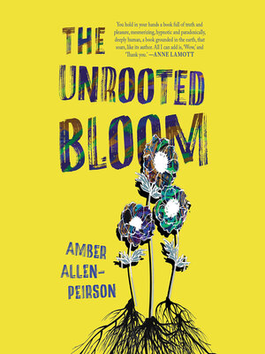 cover image of The Unrooted Bloom
